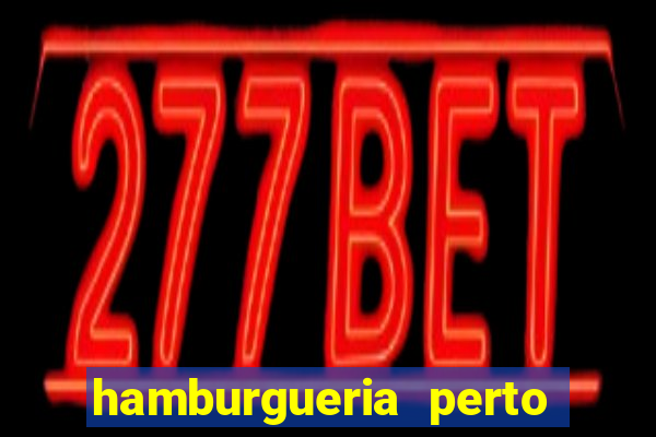 hamburgueria perto de mim